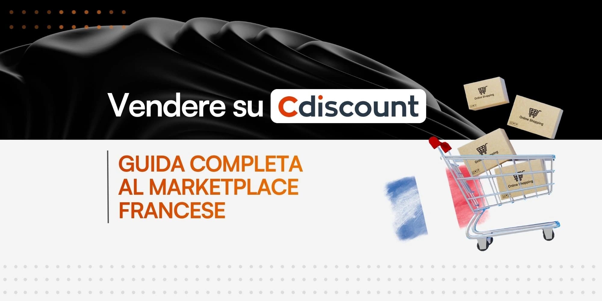 Un carrello della spesa pieno di pacchi su uno sfondo con la bandiera della Francia, a simboleggiare l'origine francese del marketplace Cdiscount.
