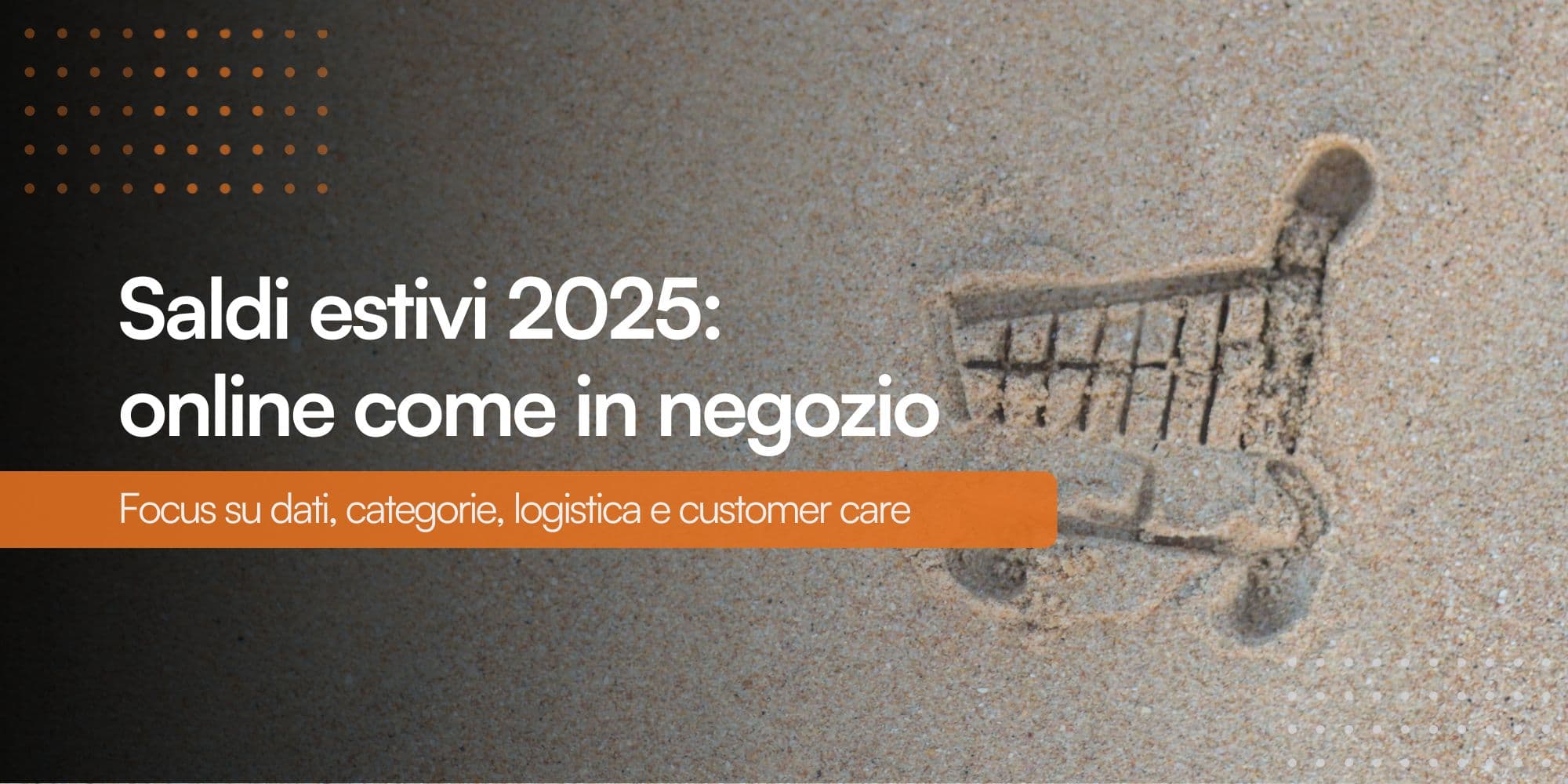 Vista dall'alto di una distesa di sabbia con un'immagine stilizzata di un carrello della spesa scavata al centro, simboleggiando gli acquisti durante i saldi estivi.