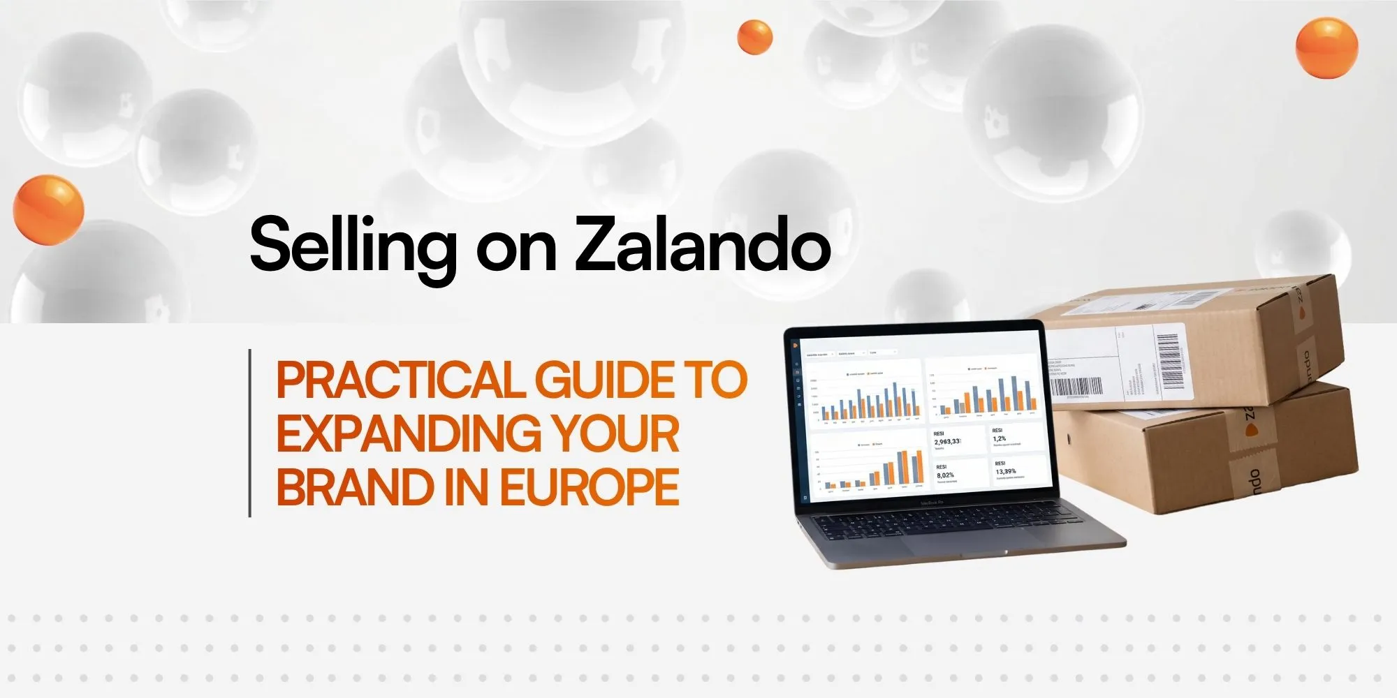 Banner titled "Selling on Zalando: Practical guide to expanding your brand in Europe", featuring a laptop with a data dashboard and shipping boxes.